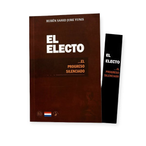 Libro El Electo ...El Progreso Silenciado